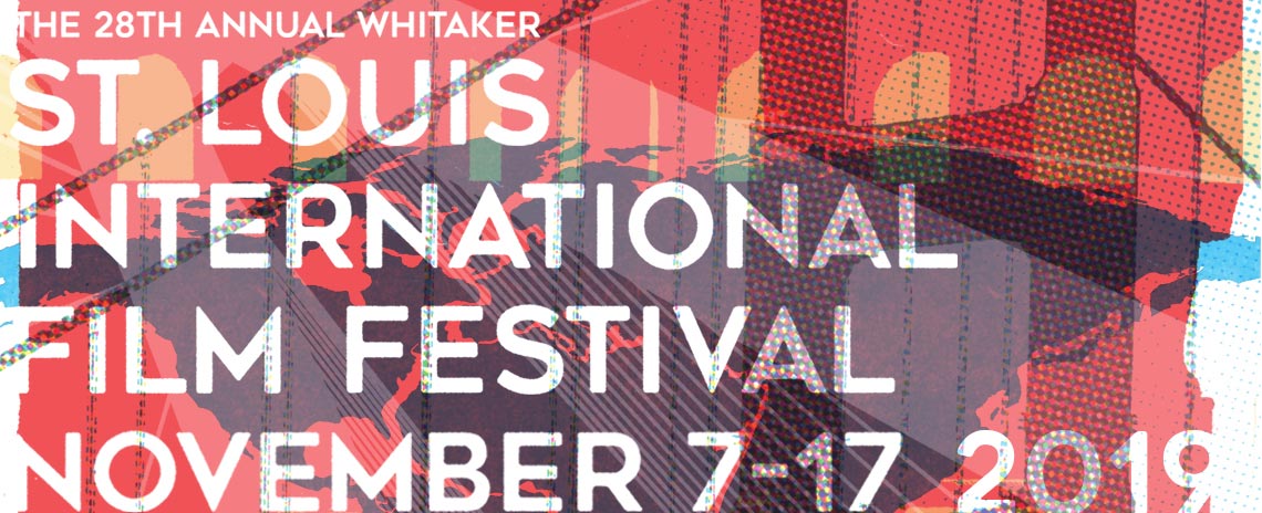 Welcome to the St. Louis International Film Festival