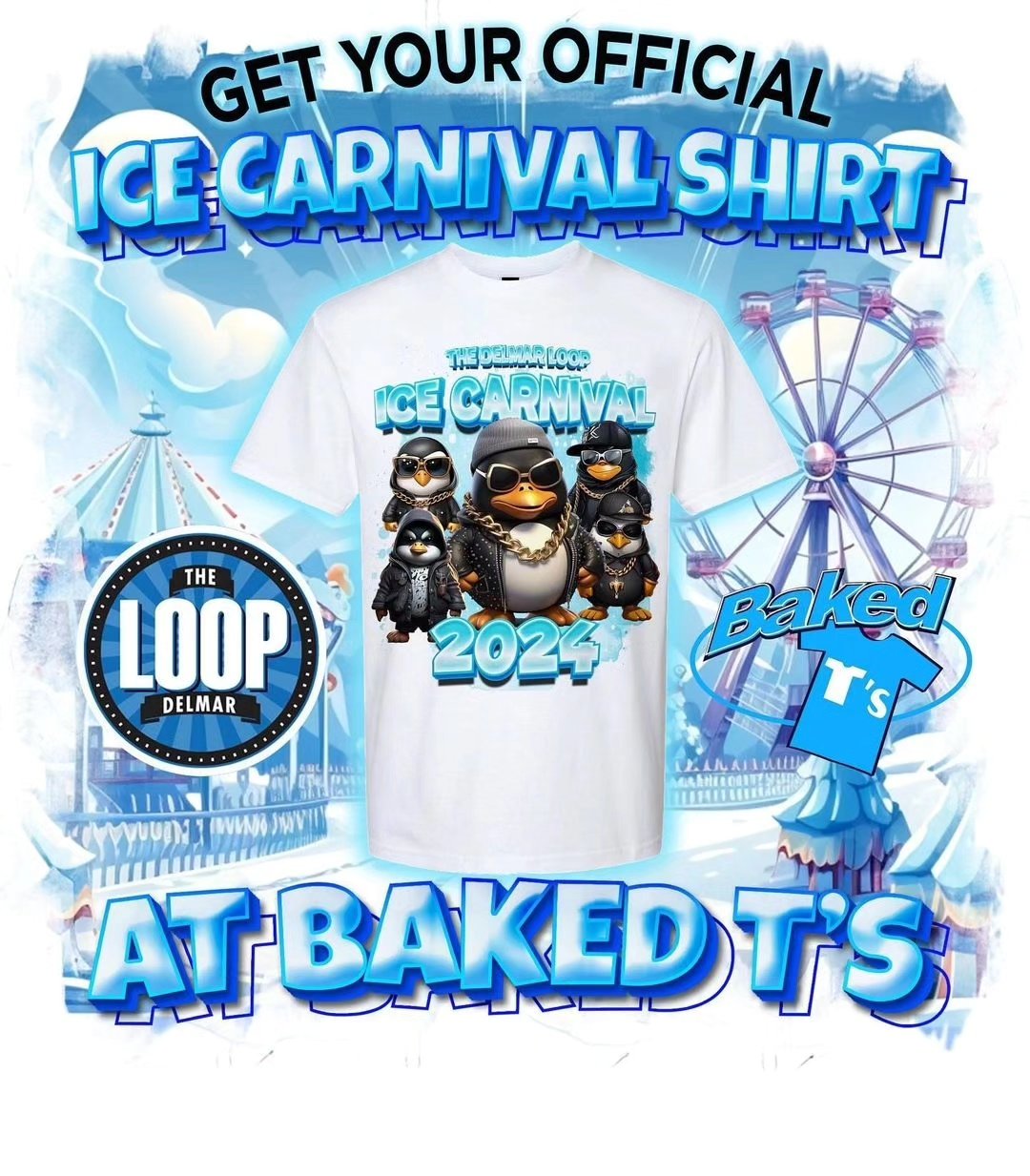 Ice Carnival Shirt - Baked T's