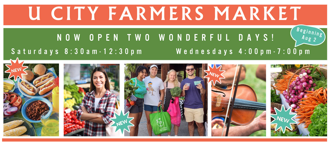U City Farmers Market Wednesdays & Saturdays